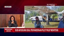 Pesawat Susi Air Dirusak, Susi Pudjiastuti Ungkap 70 Persen Layanan Penerbangan Porter Berhenti