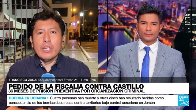 Informe desde Lima: Fiscalía peruana pide 36 meses de prisión preventiva contra Pedro Castillo