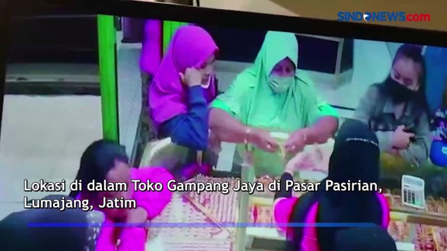 Komplotan Emak-Emak Curi Gelang Emas di Lumajang Terekam CCTV