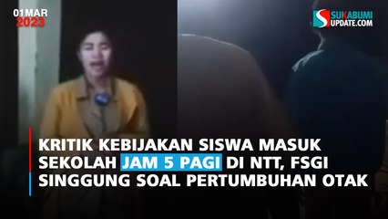Kritik Kebijakan Siswa Masuk Sekolah Jam 5 Pagi di NTT, FSGI Singgung soal Pertumbuhan Otak