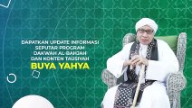 Bagaimana cara mempertahankan iman yang naik turun - Buya Yahya