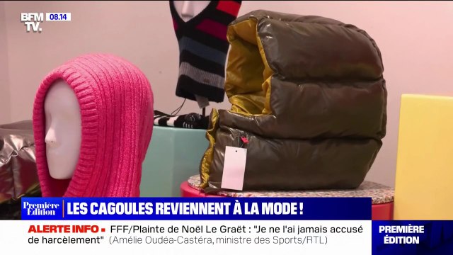 Les cagoules reviennent à la mode