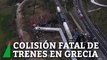 Al menos 32 muertos y decenas de heridos al colisionar dos trenes en Grecia central