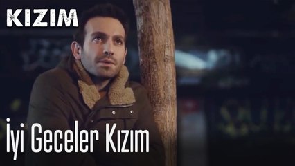İyi geceler kızım