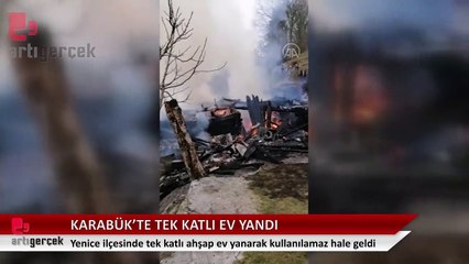 Karabük'te tek katlı ahşap ev yandı