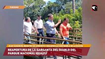 Reapertura de la Garganta del diablo del Parque Nacional Iguazú