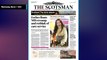 The Scotsman Bulletin Wednesday March 1 2023 #DRS #Scotland