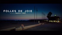 FOLLES DE JOIE (2016) en Français HD