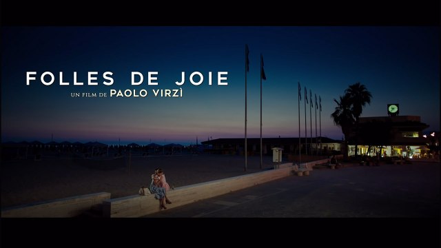 FOLLES DE JOIE (2016) en Français HD