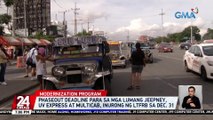 Phaseout deadline para sa mga lumang jeepney, UV express at multicab, inurong ng LTFRB sa Dec. 31 | 24 Oras