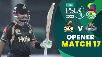 Opener | Peshawar Zalmi vs Karachi Kings | Match 17 | HBL PSL 8 | MI2T