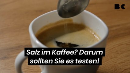 Salz im Kaffee? Darum sollten Sie es testen!