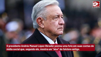 Presidente do México afirma ter encontrado prova de ‘elfo mítico’
