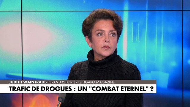 Judith Waintraub : «C'est complètement contradictoire car le trafic de drogue est gros consommateur de jeunes»
