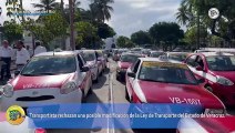 Transportista rechazan una posible modificación de la Ley de Transporte del Estado de Veracruz.