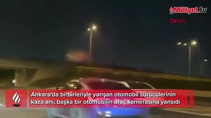 Ankara'da yarışan iki otomobil sürücüsünün karıştığı kaza araç kamerasında