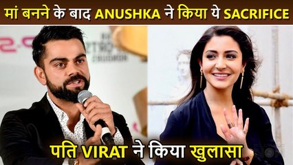 Anushka Sharma Made A Big Sacrifice After Becoming Mother, Husband Virat Kohli Reveals