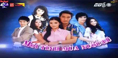 Phim Mối Tình Mùa Nước Lũ (Vtc9) Tập 7, bản đẹp, Phim Thái Lan, lồng tiếng