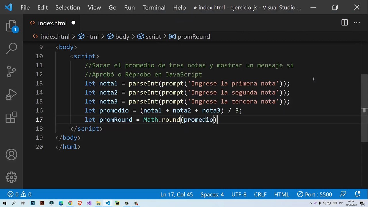 Sacar el promedio de tres notas y mostrar un mensaje si aprobó o ...