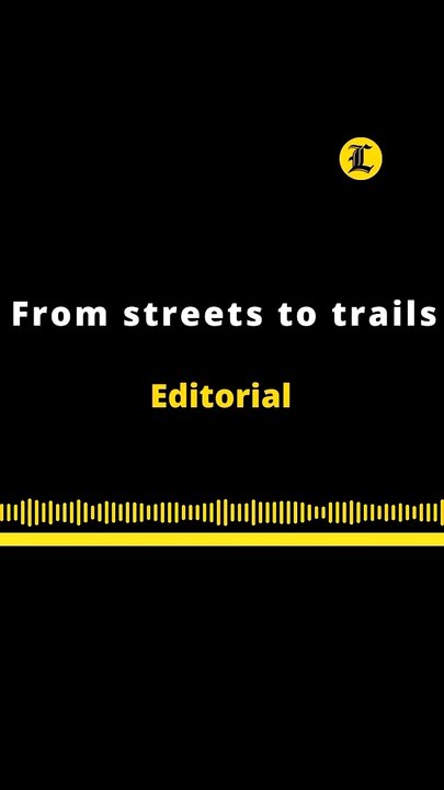 EDITORIAL EN INGLÉS  | FROM STREETS  TO TRAILS