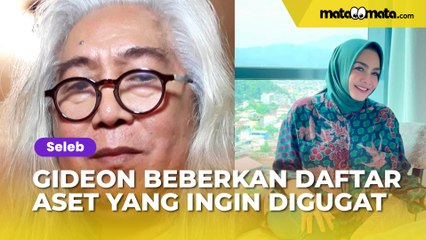 Gideon Tengker Beberkan Daftar Aset yang Ingin Digugat dari Rieta Amilia, Nilainya Capai Rp 100 Miliar