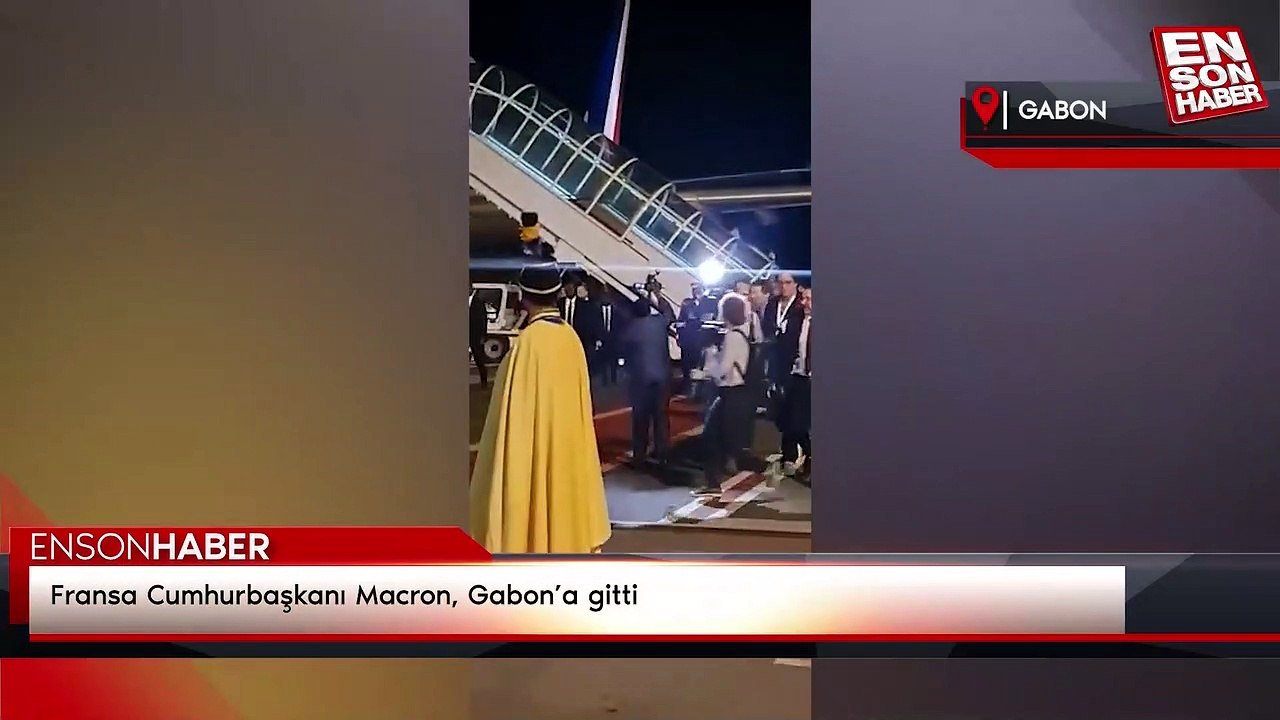 Fransa Cumhurbaşkanı Macron, Gabon’a gitti