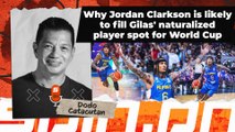 Why Jordan Clarkson is likely to fill Gilas' naturalized player spot for World Cup | Spin.ph