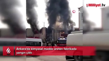 Download Video: Ankara'da kimyasal madde üreten fabrikada yangın! Ölü ve yaralılar var