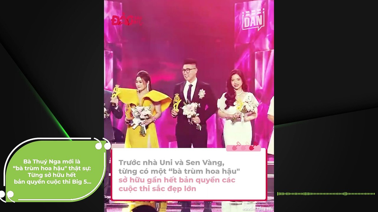 Bà Thuý Nga mới là “bà trùm hoa hậu" thật sự: Từng sở hữu hết bản quyền cuộc thi Big 5 | Điện Ảnh Net