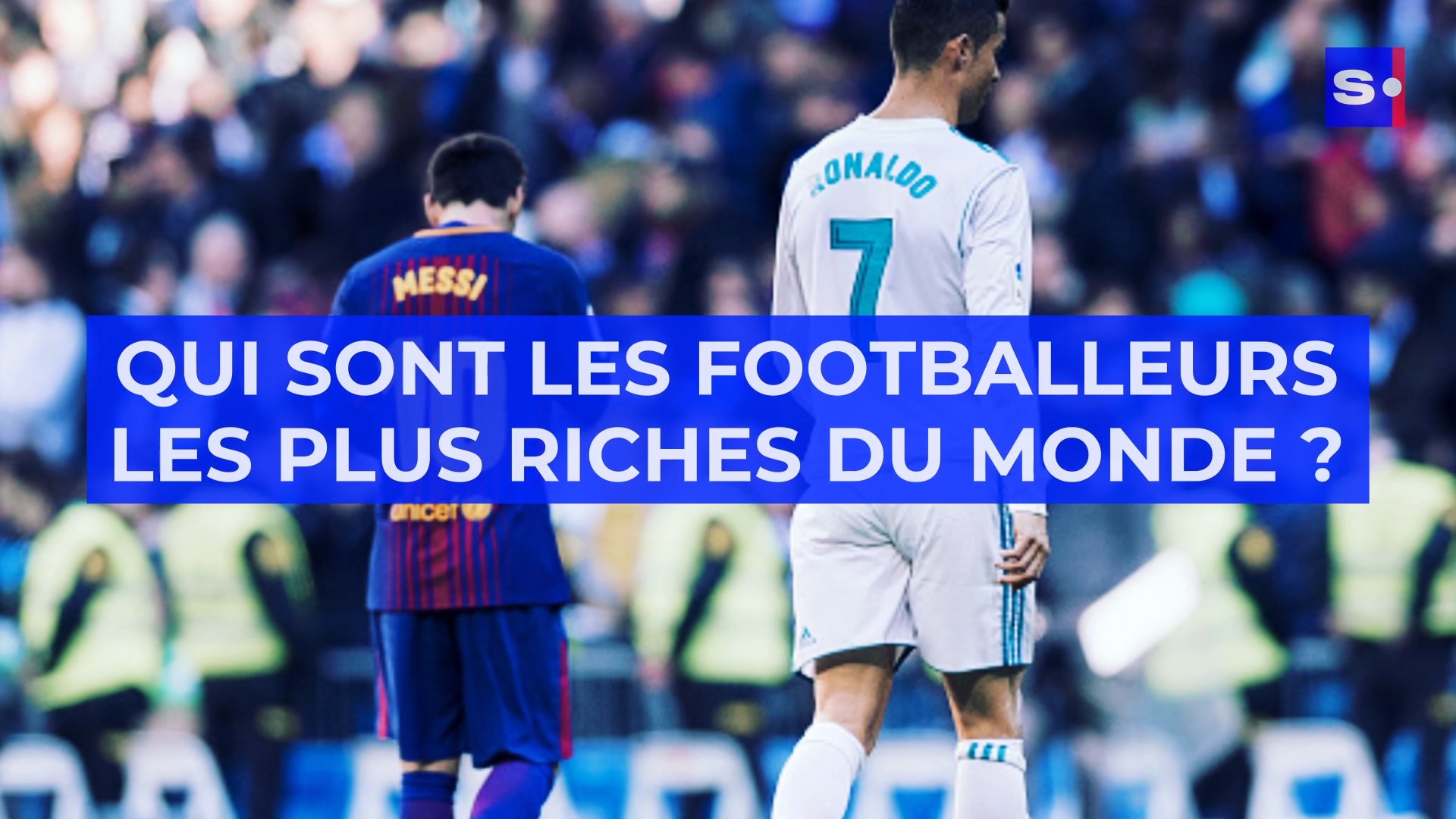 Qui sont les footballeurs les plus riches du monde ? - Vidéo Dailymotion