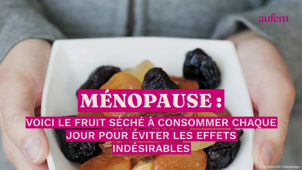 Ménopause : voici le fruit séché à consommer chaque jour pour éviter les effets indésirables
