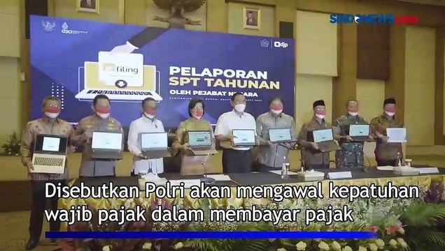 Kapolri: Polri akan Kawal Kepatuhan Wajib Pajak untuk Bayar Pajak