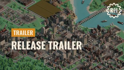Rise of Industry - Tráiler de Lanzamiento