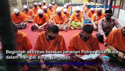 Ikuti Pondok Ramadan, Tahanan Polres Blitar Kota Khusuk Jalani Ibadah