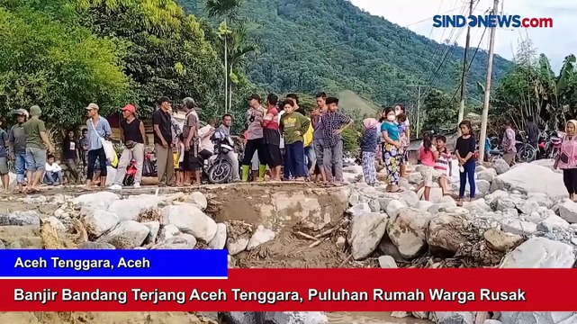 Banjir Bandang Terjang Aceh Tenggara, Puluhan Rumah Warga Rusak
