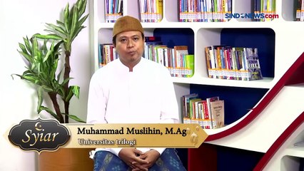 Syiar : Esensi Puasa (Jasmani dan Rohani)