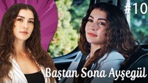 Çocukluk - Baştan Sona Ayşegül Polyanna (Part 10)