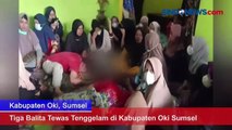 Tiga Balita Tewas Tenggelam di Kabupaten Oki Sumsel