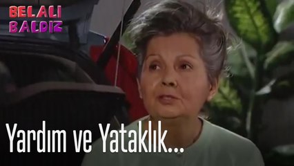 Yardım ve yataklık... - Belalı Baldız
