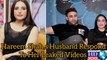 Hareem Shah,s Husband Responds to her Leaked Video