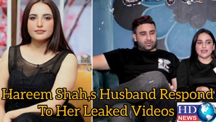 Hareem Shah,s Husband Responds to her Leaked Video