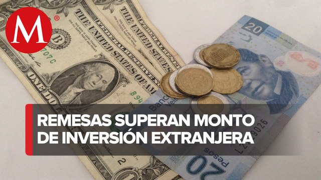 En 25 estados de México, flujo de remesas supera monto de IED en 2022