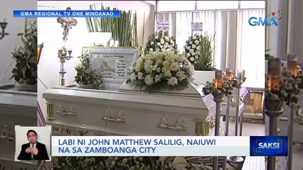 Labi ni John Matthew Salilig, naiuwi na sa Zamboanga City | Saksi