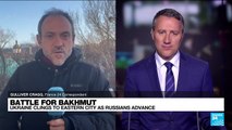 Ukraine clings to Bakhmut as Russians advance