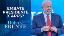 Lula sobre serviços por aplicativos: “Exploram trabalhadores como nunca visto” | LINHA DE FRENTE