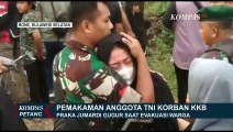 Gugur Ditembak KKB, Anggota TNI Praka Jumardi Dimakamkan