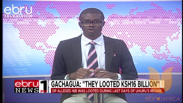 Gachagua: They Looted Ksh16 Billion : DP Alleges 16b Was Looted During Last Days Of Uhuru's Regime