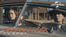 OPPENHEIMER - New TV Spot - Robert Downey Jr, Cillian Murphy, Christopher Nolan