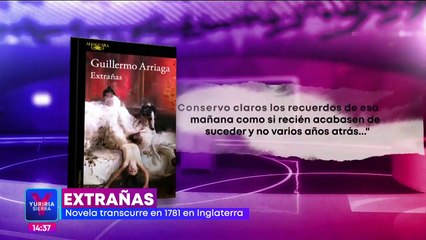 "Extrañas", novela de Guillermo Arriaga: La H Recomendación