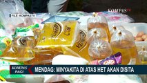 Mnyak Goreng Subsidi Masih Langka, Mendag: Minyakita Dijual di Atas HET Akan Disita, Laporkan Saja!